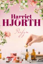 Parfym af Harriet Hjorth