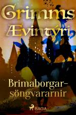 Brimaborgarsöngvararnir af Grimmsbræður