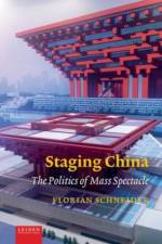 Staging China af Florian Schneider