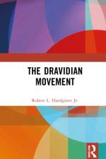 The Dravidian Movement af Jr. Hardgrave