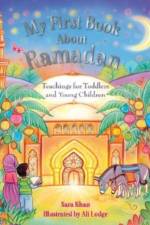 My First Book About Ramadan af Sara Khan
