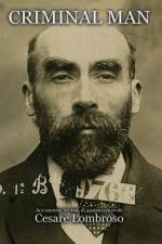 Criminal Man, According to the Classification of Cesare Lombroso af Gina Lombroso Ferrero