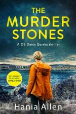 The Murder Stones af Hania Allen