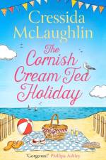 The Cornish Cream Tea Holiday af Cressida McLaughlin