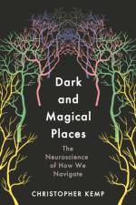 Dark and Magical Places af Christopher Kemp