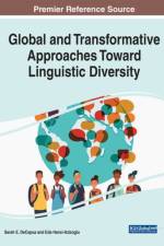 Global and Transformative Approaches Toward Linguistic Diversity