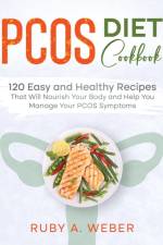 PCOS Diet Cookbook af Ruby A Weber