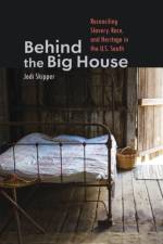 Behind the Big House af Jodi Skipper