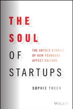 The Soul of Startups af Sophie Theen