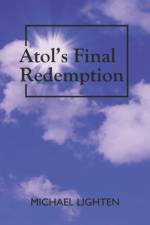 Atol's Final Redemption af Michael Lighten