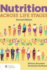 Nutrition Across Life Stages af Melissa Bernstein