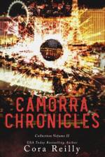 Camorra Chronicles Collection Volume 2 af Cora Reilly