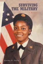 Surviving the Military af Norma D Davis