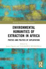 Environmental Humanities of Extraction in Africa