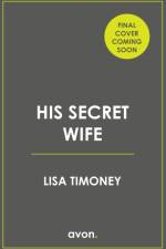 His Secret Wife af Lisa Timoney