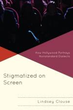 Stigmatized on Screen af Lindsey Clouse