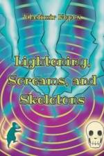 Lightening, Screams, and Skeletons af Vladimir Nopox