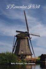 I Remember It Well af Betty Kampen van Ommen