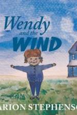Wendy and the Wind af Marion Stephenson