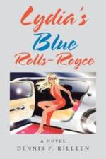 Lydia's Blue Rolls-Royce af Dennis F. Killeen