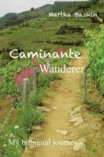 Caminante - Wanderer af Martha Baskin