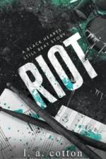 Riot af L a Cotton