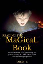 READING THE MaGicaL Book af Emrys