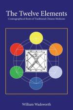 The Twelve Elements af William Wadsworth