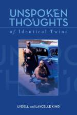 Unspoken Thoughts of Identical Twins af Lydell