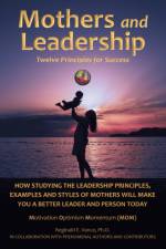 Mothers and Leadership af Reginald E. Vance Ph. D.