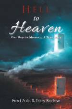 Hell to Heaven af Fred Zola