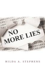 No More Lies af Hilda A. Stephens