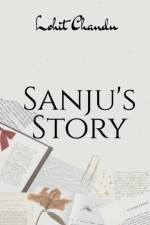 Sanju's Story af Lohit Chandu
