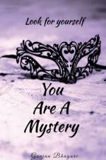 you are a mystery af Gunjan Bhagure