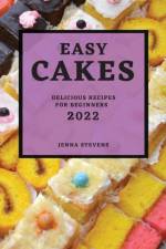 EASY CAKES 2022 af Jenna Stevens