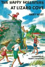 The Happy Hollisters at Lizard Cove af Jerry West