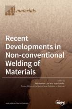 Recent Developments in Non-conventional Welding of Materials