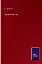 Despard, the Spy