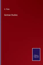 German Studies af H. Plate