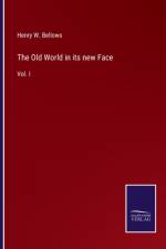 The Old World in its new Face