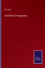 Text-Book of Temperance af F. R. Lees