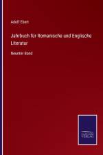 Jahrbuch für Romanische und Englische Literatur af Adolf Ebert
