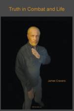 Truth in Combat and Life af James Cravens