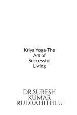 Kriya Yoga-The Art of Successful Living af Suresh Rudrahithlu