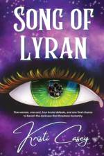 Song of Lyran af Kristi Casey