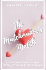 The Matchmaker's Match af Annabelle Knight