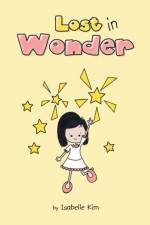 Lost in Wonder af Isabelle Kim