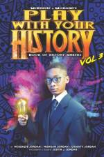 Play with Your History Vol. 3 af McKenzie Jordan