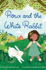 Roux and the White Rabbit af Sandra Lusk