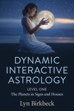 Dynamic Interactive Astrology af Lyn Birkbeck